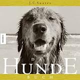 Das Hunde-Buchvon "J. C. Suar�s"