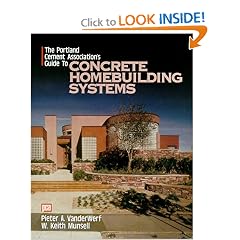 The Portland Cement Association's Guide to Concrete Homebuilding Systems