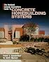 The Portland Cement Association's Guide to Concrete Homebuilding Systems