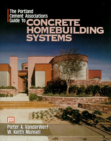 Image of: The Portland Cement Association's Guide to Concrete Homebuilding Systems