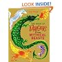 The Book of Dragons & Other Mythical Beasts