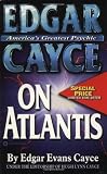 Edgar Cayce on Atlantis (Edgar Cayce Series)