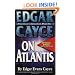 Edgar Cayce on Atlantis