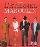 L'Eternel masculin
