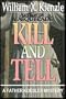 Kill And Tell