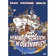 Himmel, Scheich und Wolkenbruch