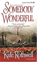 Somebody Wonderful (Zebra Debut)