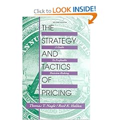 The Strategy and Tactics of Pricing: A Guide to Profitable Decision Making