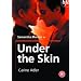 Under The Skin [DVD] [1997]