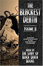 The Blackest Death Volume II