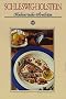 Schleswig-Holstein. Kulinarische Streifz�ge: Mit 66 Rezepten