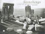Stonehenge: A History in Photographs