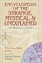 Encyclopedia of the Strange, Mystical, and Unexplained