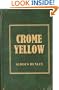 Crome Yellow