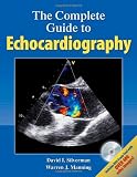 The Complete Guide to Echocardiography