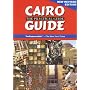 Cairo: The Practical Guide