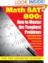 Math SAT 800: How To Master the Toughest Problems