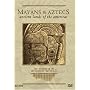 Mayans and Aztecs - Ancient Lands of the Americas (Lost Treasures of the Ancient World)