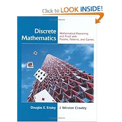 Discrete Mathematics: Mathematical Reasoning and Proof with Puzzles, Patterns, and Games