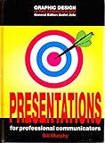 Presentations for professional communicators