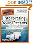 The Complete Idiot's Guide to Interpreting Your Dreams, 2ndEdition