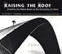 Raising the Roof: Creating the Kibbie Dome at the University of Idaho