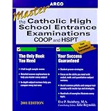 arco mastering the catholic high school entrance examinations 2001 master the catholic high school entrance exams