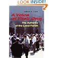 A voice of their Own: The Authority of the Local Parish by  William A. Clark