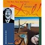 The Mad, Mad, Mad, Mad World of Salvador Dali (Adventures in Art)
