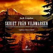 Skriet från vildmarken [The Call of the Wild] | [Jack London]