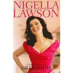 Nigella Lawson: A Biography