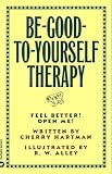 Be-Good-To-Yourself Therapy Medium