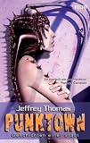 Punktown. Geschichten einer Stadt. 15 Science Fiction Erz�hlungen