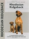 Rhodesian Ridgeback (Comprehensive Owner's Guide)