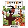 Ticking Tess and the Tiger (Letterland Storybooks)