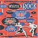 Red,White & Rock/3cd