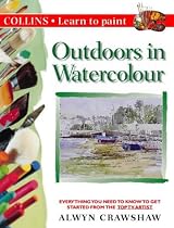 Outdoors in Watercolour (Collins Learn to Paint)