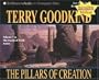 The Pillars of Creation (Sword of Truth Series)