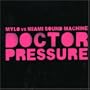 Dr Pressure Pt.2