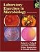 Laboratory Exercises in Microbiology