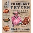 The Frequent Fryers Cookbook