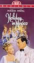 Holiday in Mexico [VHS]