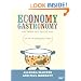 Economy Gastronomy: Eat Better and Spend Less