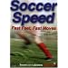 Soccer Speed
