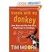 Travels with My Donkey: One Man and His Ass on a Pilgrimage to Santiago