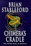 Chimera's cradle