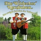 Die Ewigen Juwelen der Volksmusik - Wildecker Herzbuben