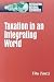 Book Taxation in an Integrating World (Integrating National Economies : Promise and Pitfalls)