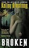 Broken (Women of the Otherworld, Book 6)