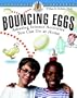 Bouncing Eggs: Amazing Science Activities You Can Do at Home